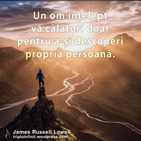 Citat - James Russell Lowell - Triplu Infinit